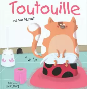 Couverture du produit · Toutouille va sur le pot