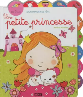 Couverture du produit · Mon Imagier de Reve : Cleo Petite Princesse - Dès 3 ans