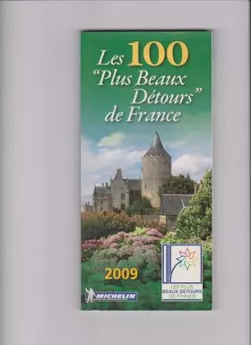 Couverture du produit · Les 100 "plus beaux détours" de France 2009