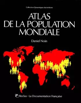 Couverture du produit · Atlas de la population mondiale