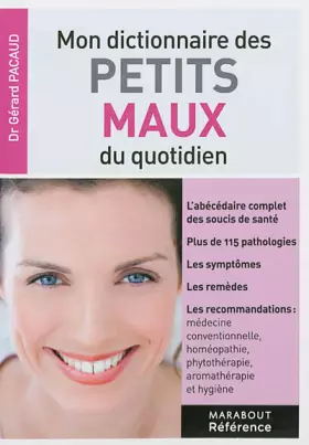 Couverture du produit · MON DICTIONNAIRE DES PETITS MAUX