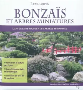 Couverture du produit · Bonzaïs et arbres miniatures: L'art de faire pousser des arbres miniatures
