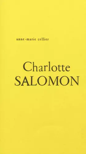 Couverture du produit · Charlotte Salomon : Vie ? Ou théâtre ?