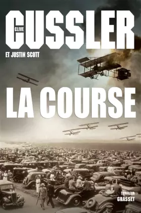 Couverture du produit · La course: thriller - traduit de l'anglais (États-Unis) par Bernard Gilles