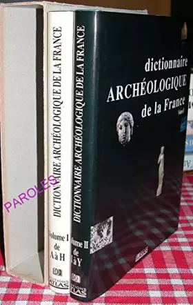 Couverture du produit · Dictionnaire archéologique de la France (2 volumes).