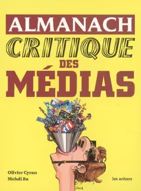 Couverture du produit · Almanach critique des médias