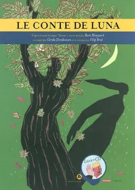 Couverture du produit · Le conte de Luna: d'après le conte slovaque Berona (Autrement jeunesse)