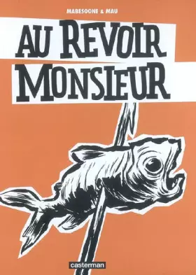 Couverture du produit · Au revoir Monsieur