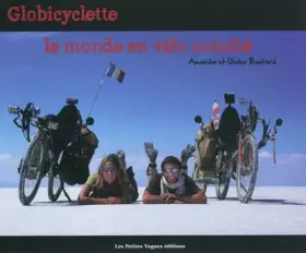 Couverture du produit · Globicyclette : Le monde en vélo couché