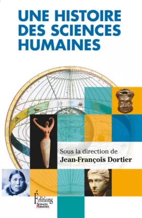 Couverture du produit · Une histoire des sciences humaines