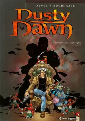 Couverture du produit · Dusty Dawn, tome 1 : L'Héritage maléfique, première partie