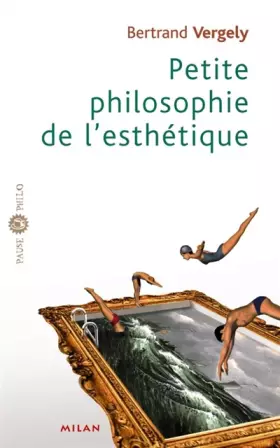 Couverture du produit · Petite philosophie de l'esthétique