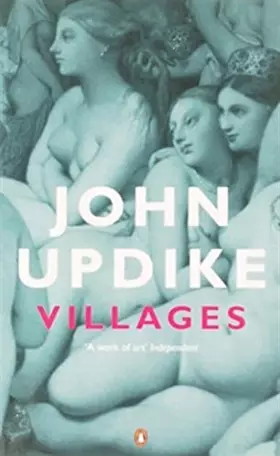 Villages -  John Updike