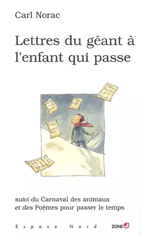 Couverture du produit · Lettres du géant à l'enfant qui passe et autres poèmes