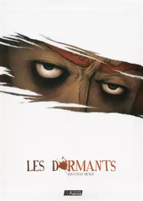 LES DORMANTS -  Jonathan Munoz