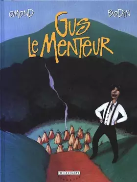 Couverture du produit · Gus le menteur