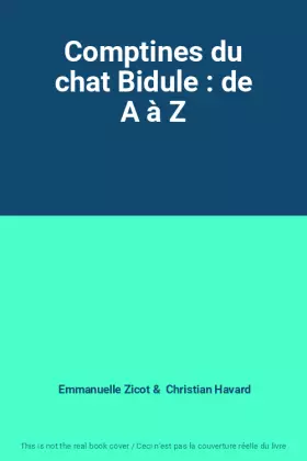 Couverture du produit · Comptines du chat Bidule : de A à Z