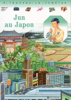 Jun au Japon -  Pascale de Bourgoing et  Yann Tabaries