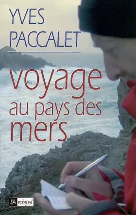 Couverture du produit · Voyage au pays des mers
