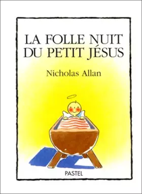 Couverture du produit · La folle nuit du petit Jésus