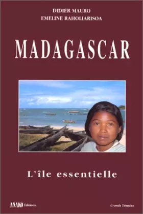 Couverture du produit · Madagascar, île essentielle