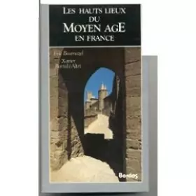 HAUTS LIEUX M.A.FRANCE    (Ancienne Edition) - Bournazel