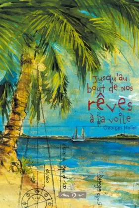 Couverture du produit · Jusqu'au Bout de Nos Reves a la Voile
