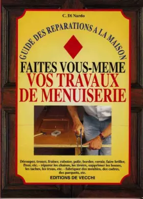 Couverture du produit · Faites vous-mêmes vos travaux de menuiserie