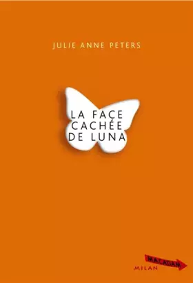 La face cachée de Luna -  Alice Marchand