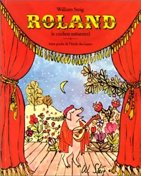 Couverture du produit · Roland, le cochon ménestrel