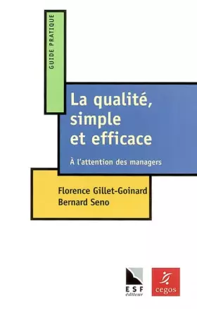 Couverture du produit · La Qualité, simple et efficace : A l'attention des managers
