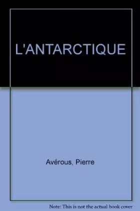 Couverture du produit · L'ANTARCTIQUE