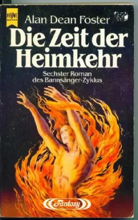 Couverture du produit · Die Zeit der Heimkehr. Sechster und letzter Roman des Bannsänger-Zyklus