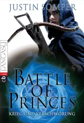 Couverture du produit · Battle of Princes - Krieg und Verschwörung: Band 2