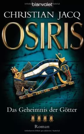 Couverture du produit · Das Geheimnis der Götter - Osiris: Roman