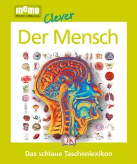 Couverture du produit · memo Clever. Der Mensch: Das schlaue Taschenlexikon