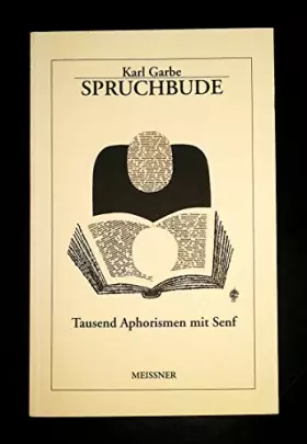 Couverture du produit · Spruchbude: Tausend Aphorismen mit Senf