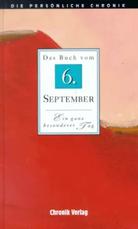 Couverture du produit · Die Persönliche Chronik, in 366 Bdn., 6. September