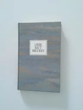 Couverture du produit · Liebe baut Brücken