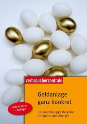 Couverture du produit · Geldanlage ganz konkret: Der unabhängige Ratgeber für Sparer und Anleger