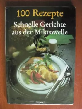 Couverture du produit · Schnelle Gerichte aus der Mikrowelle