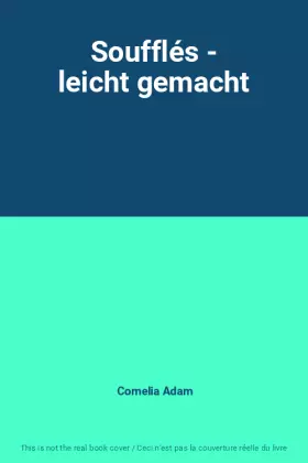 Couverture du produit · Soufflés - leicht gemacht