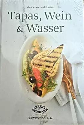 Couverture du produit · Tapas, Wein & Wasser - Staatl. Fachingen