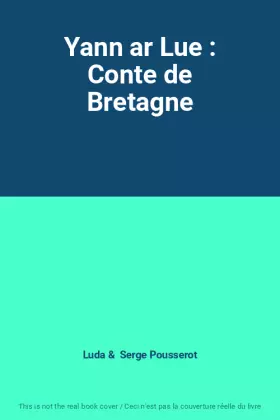Couverture du produit · Yann ar Lue : Conte de Bretagne