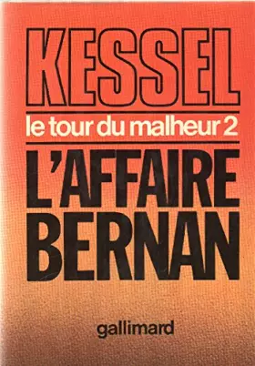 Couverture du produit · L'affaire Bernan (Le tour du malheur tome 2)