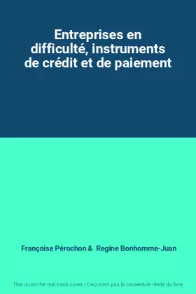 Couverture du produit · Entreprises en difficulté, instruments de crédit et de paiement
