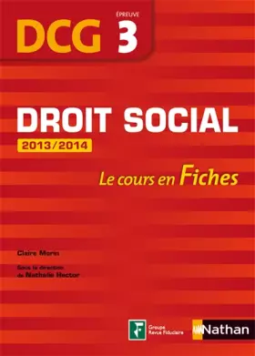 Couverture du produit · DROIT SOCIAL EPREUVE 3 DCG FIC
