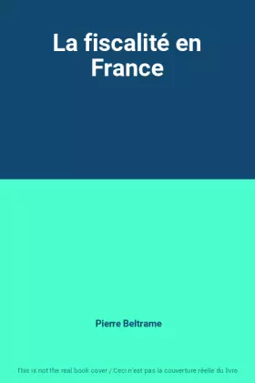 Couverture du produit · La fiscalité en France