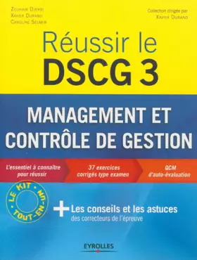 Couverture du produit · Réussir le DSCG 3 : Management et contrôle de gestion - L'essentiel à connaître pour réussir