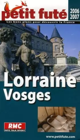 Couverture du produit · Lorraine, vosges, 2006 petit fute